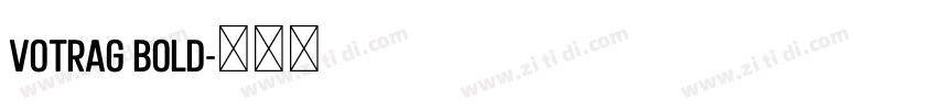 Votrag Bold字体转换